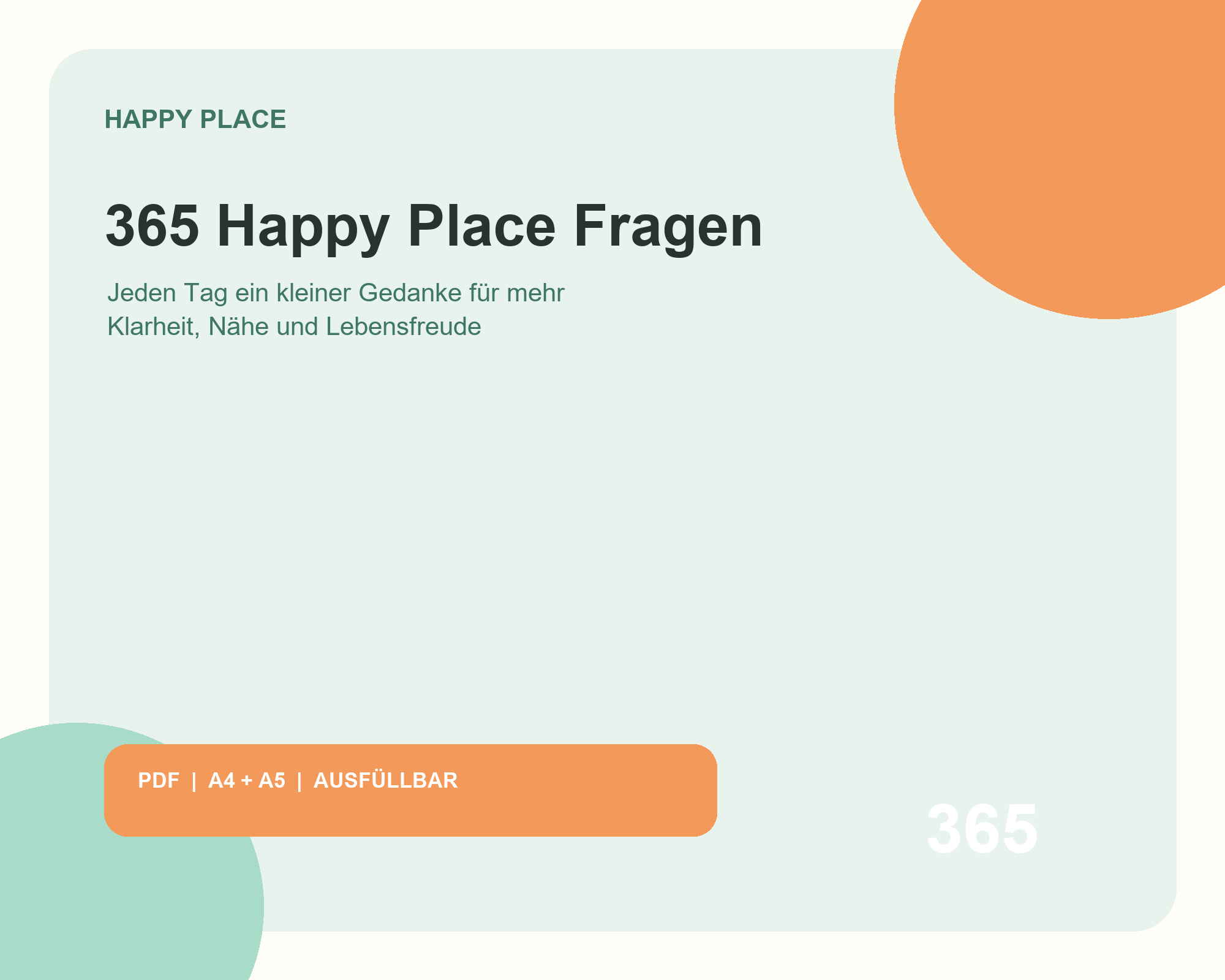 365 Happy Place Fragen als digitales Reflexionsjournal
